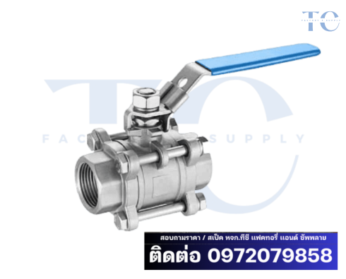 3PC Ballvalve Stainless บอลวาล์ว3ตอนสเเตนเลส บอลวาล์ว3ตอน สเเตนเลส, 3PC Ballvalve Stainless